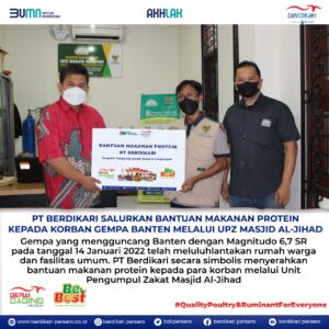 Read more about the article PT Berdikari Salurkan Bantuan Makanan Protein Kepada Korban Gempa Banten Melalui UPZ Masjid Al-Jihad